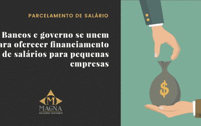 Bancos e governo se unem para oferecer financiamento de salários para pequenas empresas
