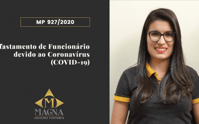 Medida Provisória MP 927/2020 – Afastamento de Funcionário devido ao Coronavírus (COVID-19)