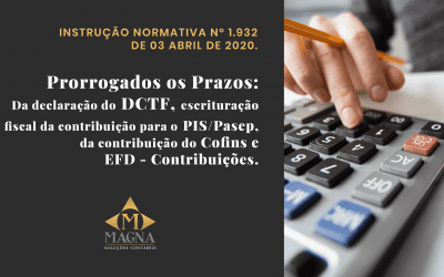 Prazos Prorrogados – Instrução Normativa Nº 1.932